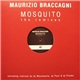 Maurizio Braccagni - Mosquito (The Remixes)