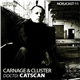 Carnage & Cluster - ddctd: Catscan